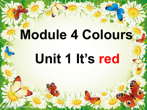 外研版三起三上Module 4Unit 1 It’ redppt課件1