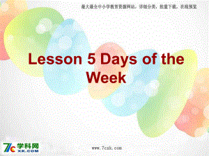 冀教版英語(yǔ)四上Lesson 5 Days o the Weekppt課件3