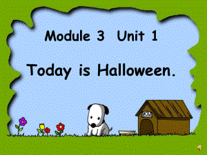 研版一起五上Module 3Unit 1 Today is Halloweenppt課件2