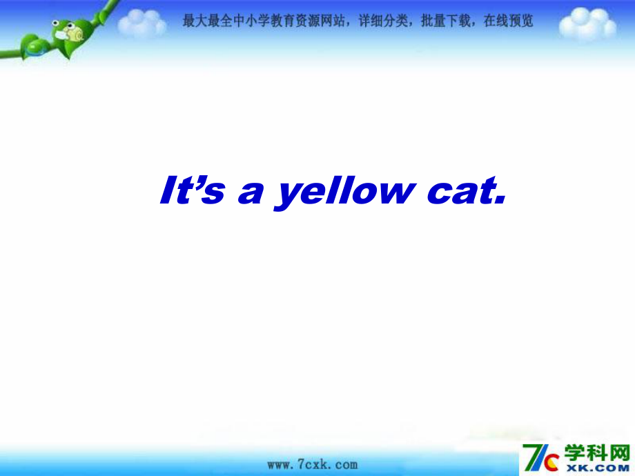 外版一起一上Module 7Unit 2 It’s a yellow catppt課件3_第1頁