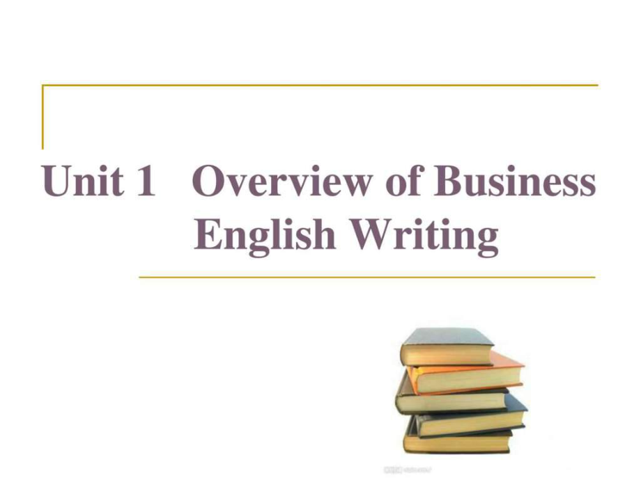 实商务英语写作课件unit_第1页