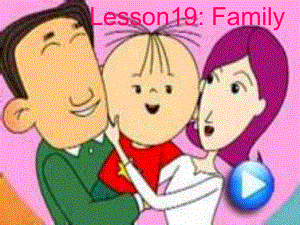 冀教版英語三上Leson 19 Familyppt課件3