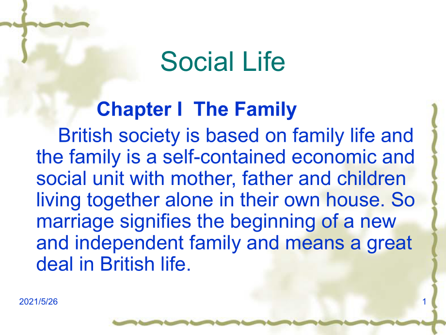 英美概况社会生活-Social-LifePPT优秀课件_第1页