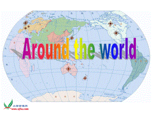 人教新起點(diǎn)六年級(jí)英語(yǔ)上冊(cè)《Unit 2 Around the World》PPT課件