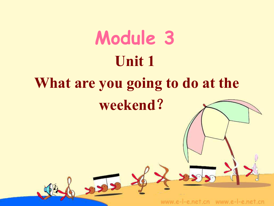 外研版初中英語七年級(jí) 下冊(cè)課件：M3unit1 What are you going to do at the weekend？_第1頁