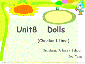 譯林版小學(xué)英語四年級上冊《Unit8 Dolls》課件