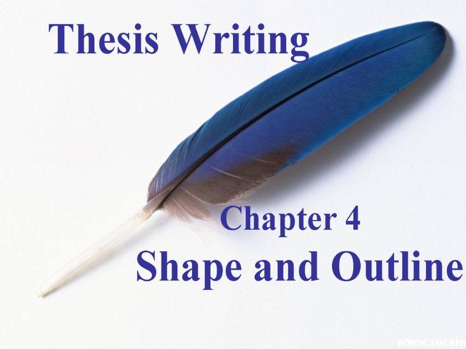 英语专业毕业论文写作 Chapter 4 Shape an Outline1_第1页