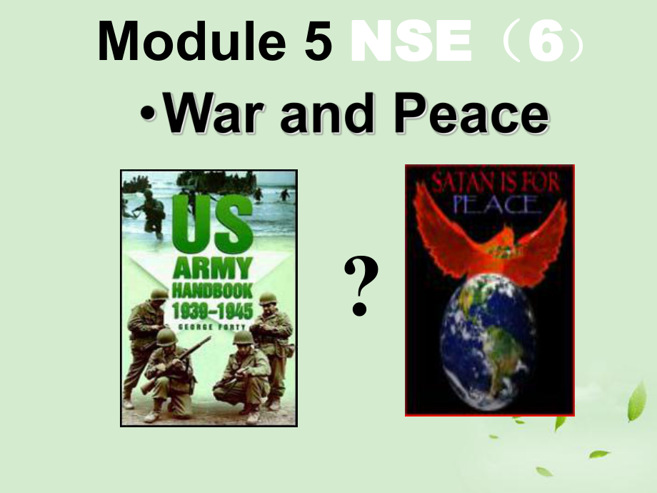 英語：Module 6 War and Peace課件 外研版選修6_第1頁