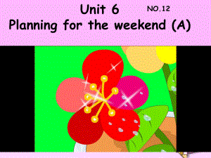 譯林版牛津小學英語6B　Unit 6 Planning for the weekend (A)課件