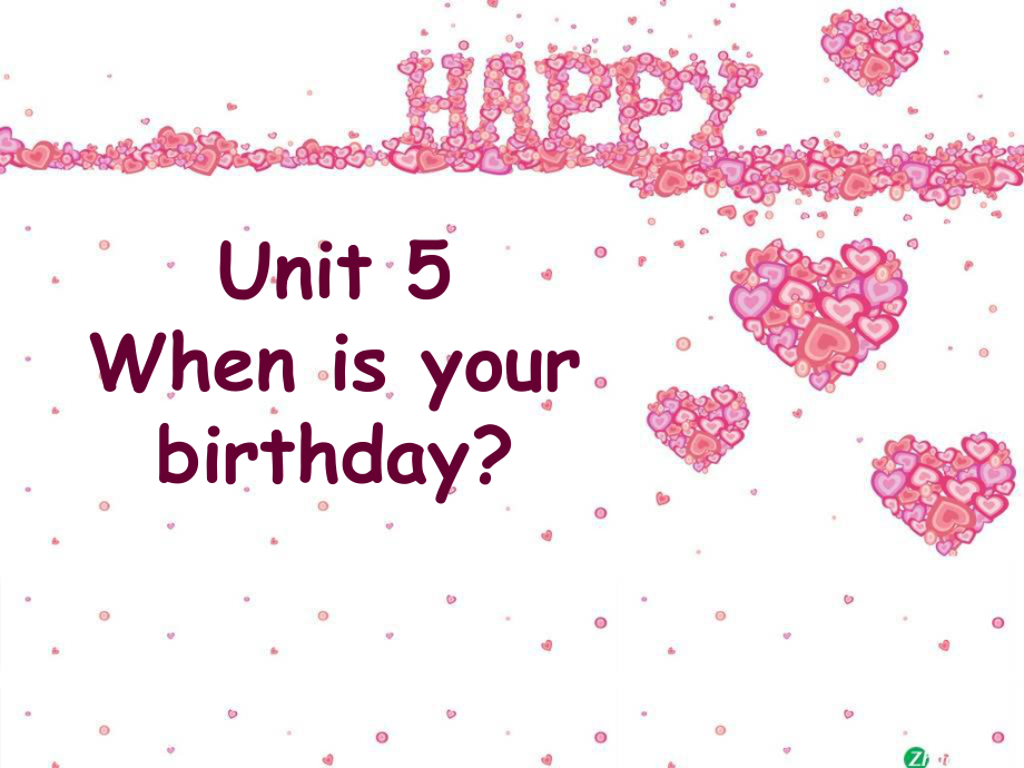 湘少版五年级英语下册unit5when27syourbirthday教学课件