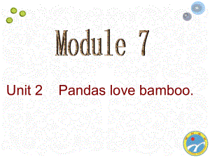 外研版(三起)六上《Unit 2 Pandas love bamboo》课件