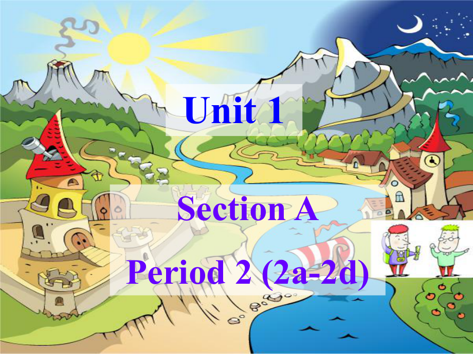 張雯四川省英語工作坊13組人教版八上Unit1SectionA2a-2d_第1頁