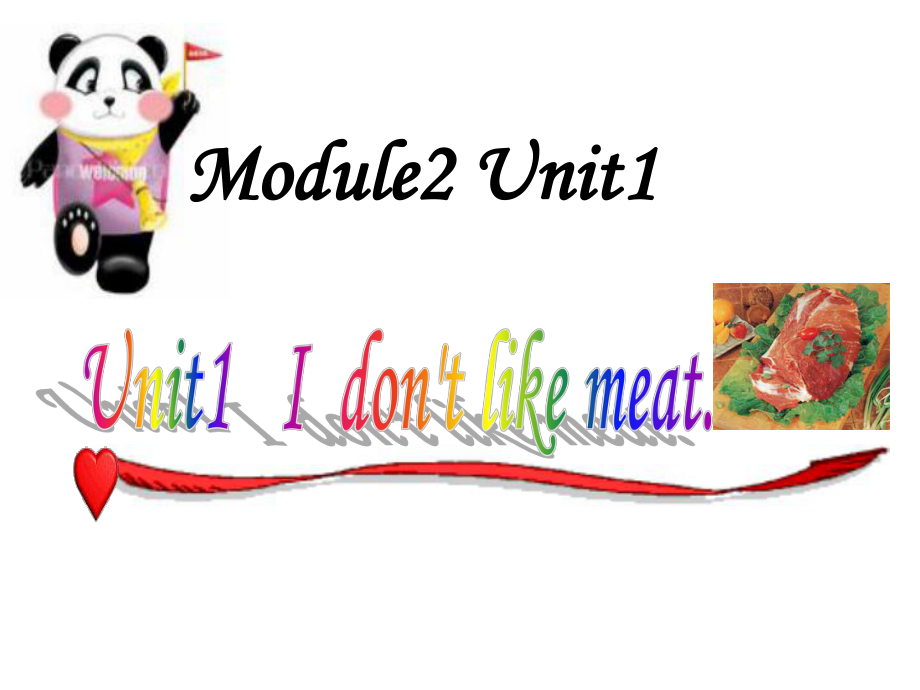 外研版小學(xué)英語外研版（一起）二上Module 2《Unit 1 I don’t like meat》ppt課件5_第1頁