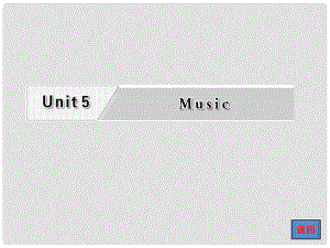 高考英語復習 Unit5 Music專題課件 新人教版必修2