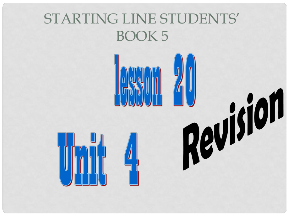 三年級英語上冊 Unit 4 lesson 20課件 人教新起點(diǎn)_第1頁