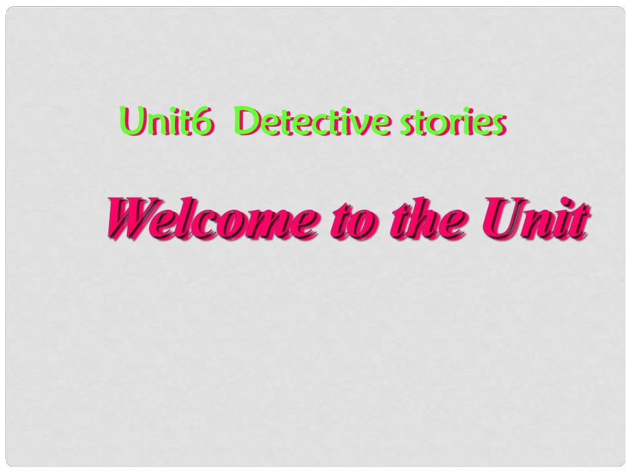 江蘇省丹陽市九年級(jí)英語上冊(cè)《Unit6 Detective stories》課件 牛津版_第1頁