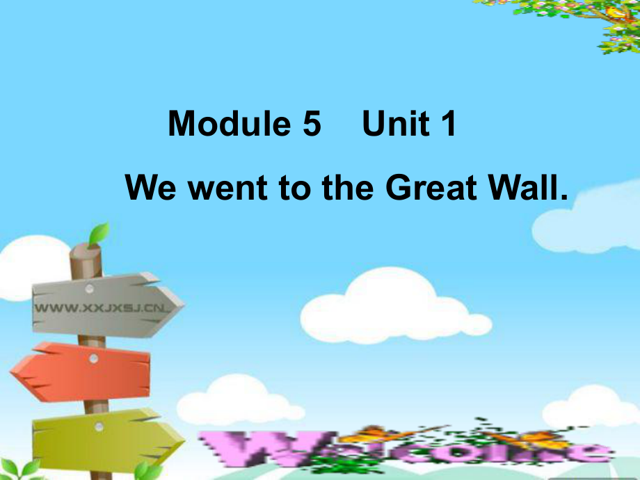 外研版小學(xué)英語(yǔ)外研版（一起）四上Module 5《Unit 1 We went to the Great Wall》ppt課件1_第1頁(yè)