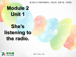 外研版（一起）二下Module 2《Unit 1 She’s listening to the radio》ppt課件1