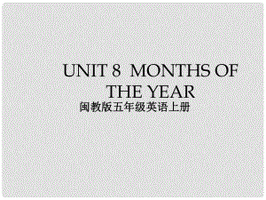 五年級英語上冊 unit8課件 閩教版