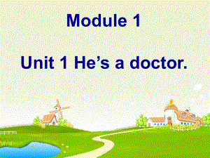 外研版（一起）一下Module 1《Unit 1 He’s a doctor》ppt課件1