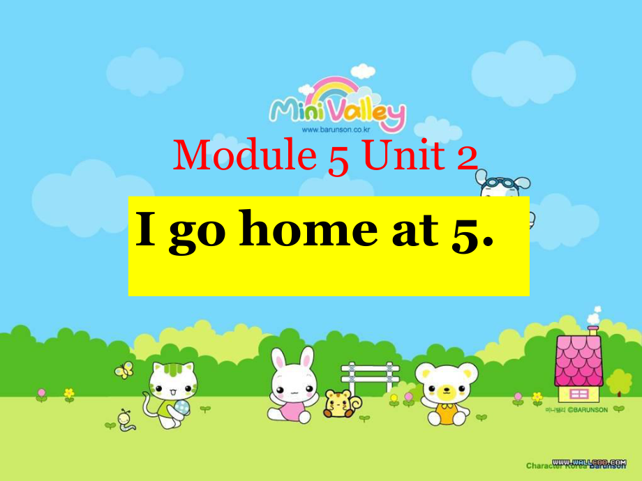 外研版小學(xué)英語(yǔ)Module 5《Unit 2 I go home at 5》ppt課件2_第1頁(yè)