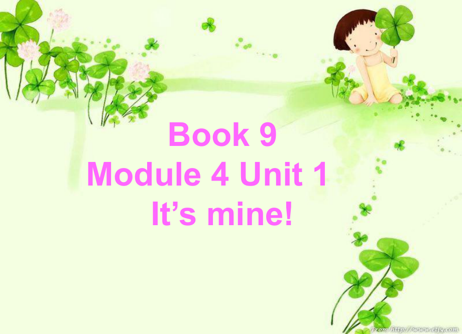 外研版小學英語外研版（一起）五上Module 5《Unit 1 It’s mine》ppt課件1_第1頁