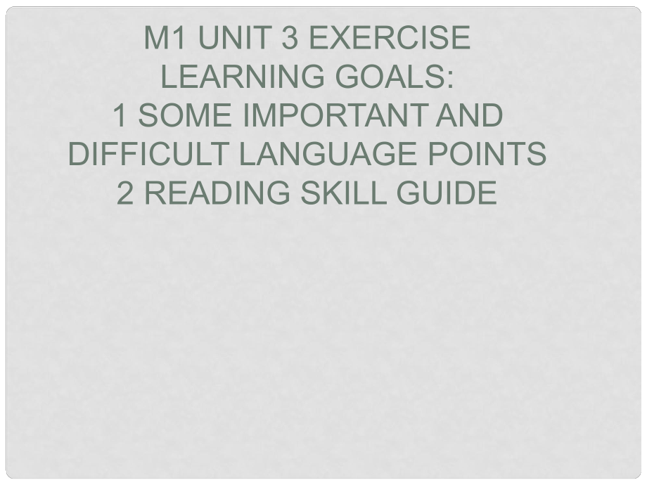 江苏省姜堰市张甸中学高三英语一轮复习 Module1 Unit3 练习课件 牛津版_第1页