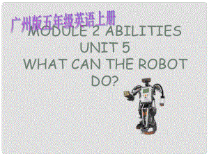 五年级英语上册 Module 2 Unit 5课件 广州版