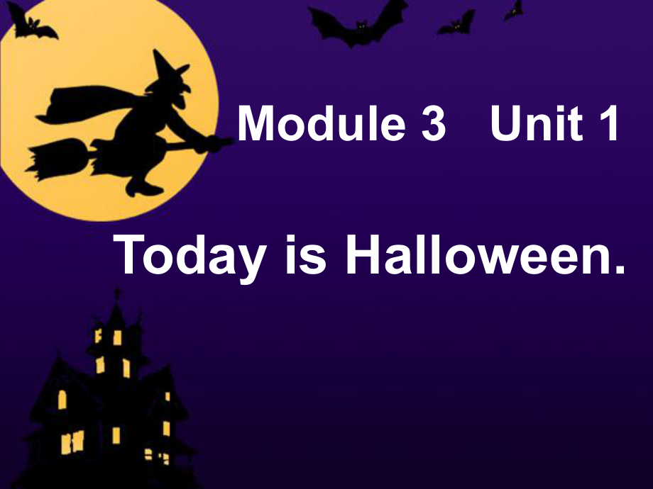 外研版小學(xué)英語外研版（一起）五上Module 3《Unit 1 Today is Halloween》ppt課件4_第1頁