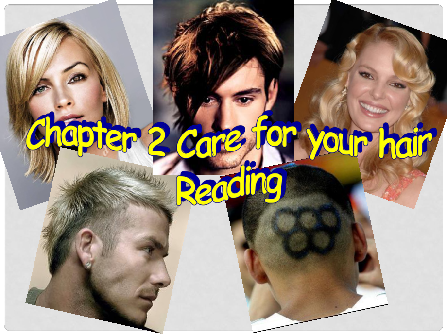 九年级英语 Chapter 2 《Care for hair》Reading课件1 牛津深圳版_第1页