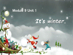 外研版小學英語Module 9《Unit 1 It’s winter》ppt課件1