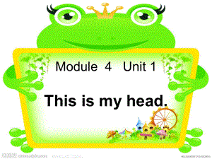 外研版（一起）一下Module 4《Unit 1 This is my head》ppt課件4