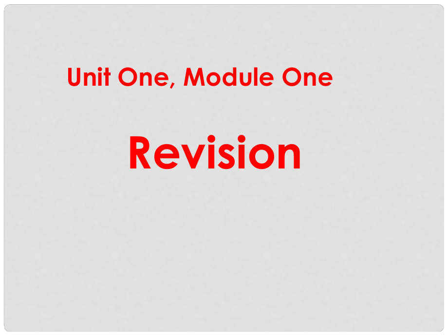 江苏省姜堰市张甸中学高三英语一轮复习 Module1 Unit1复习课件 牛津版_第1页