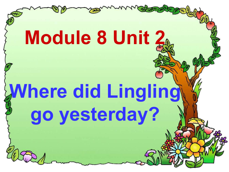 外研版小学英语外研版（一起）四上Module 8《Unit 2 Where did you go yesterday》ppt课件3_第1页