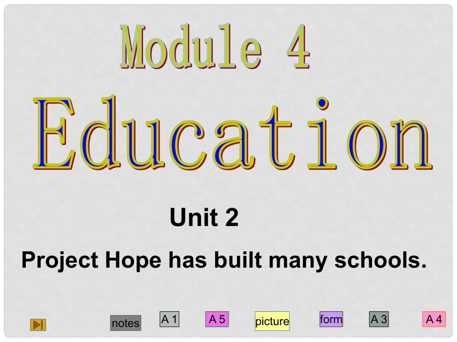 八年級(jí)英語(yǔ)上冊(cè) Module 4 Unit 2 Project Hope has built many schools課件1 外研版_第1頁(yè)