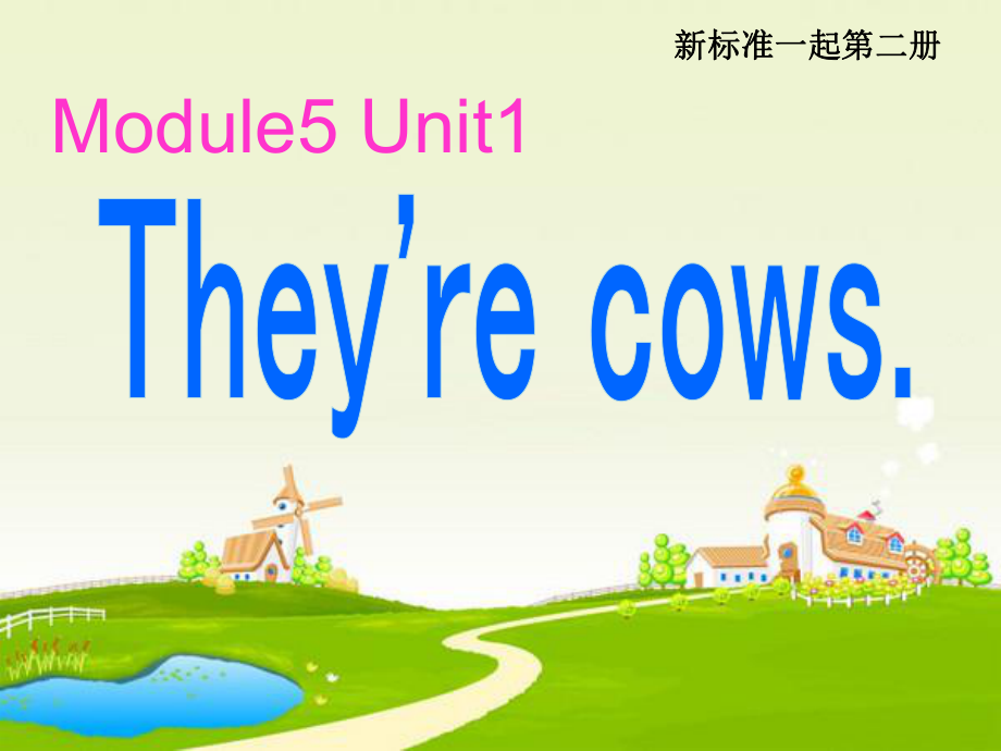 外研版（一起）一下Module 5《Unit 1 They’re cows》ppt課件2_第1頁