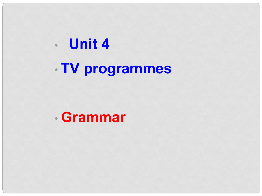 江蘇省丹陽市九年級英語上冊《Unit4 TV programmes》課件 牛津版_第1頁