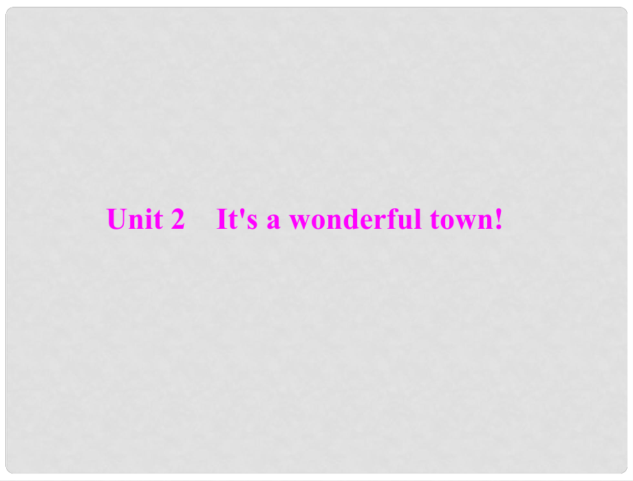 九年級(jí)英語(yǔ)下冊(cè) module 8 unit 2 it's a wonderful town!課件 外研版_第1頁(yè)