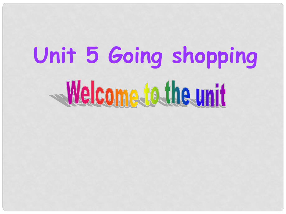 江蘇省太倉市七年級英語上冊《Unit5 Going shopping》課件1 蘇教版_第1頁