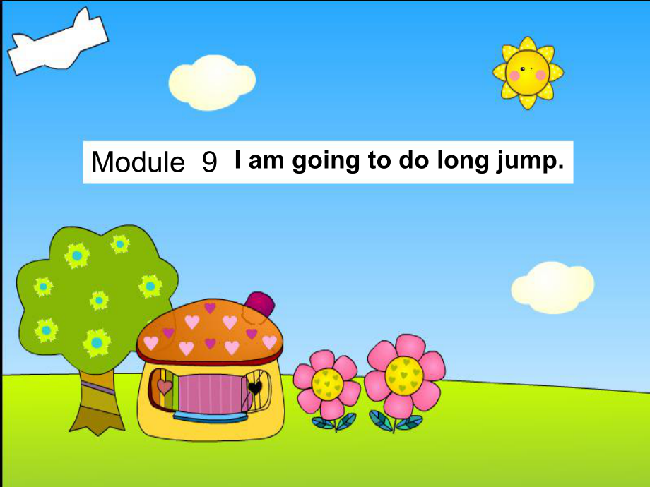 外研版小學(xué)英語(yǔ)Module 9《Unit 1 I’m going to do long jump》ppt課件2_第1頁(yè)