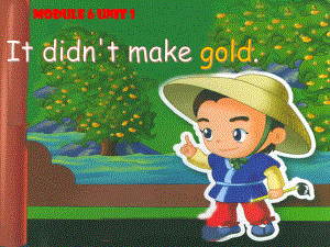 外研版小學英語外研版（一起）四上Module 6《Unit 1 It didn’t become gold》ppt課件2