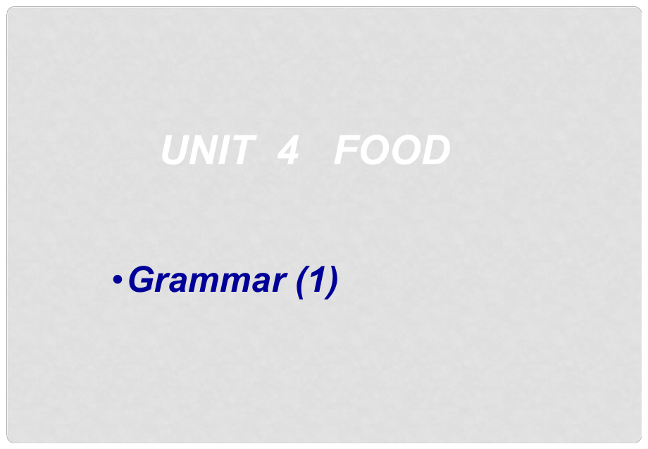 江蘇省太倉市七年級英語《7A Unit4 Period 5 Grammar》課件 牛津版_第1頁