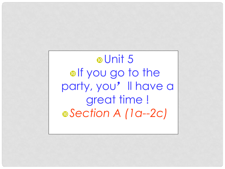 浙江省臺州溫嶺市松門鎮(zhèn)育英中學(xué)八年級英語下冊《Unit 5 Section A（1a2c) 1》課件 人教新目標(biāo)版_第1頁