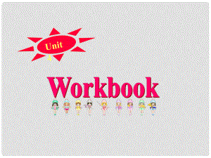 浙江省高中英語 Unit4 Workbook課件 新人教版必修2