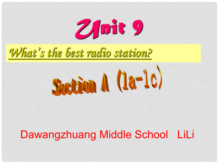 七年級英語下冊 sectionA What’s the best radio station課件 人教新目標(biāo)版_第1頁