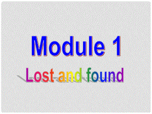 七年級英語下冊 Module 1 Lost and found Unit 1 Whose bag is this課件 （新版）外研版