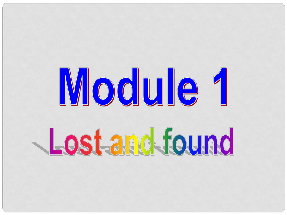 七年級英語下冊 Module 1 Lost and found Unit 1 Whose bag is this課件 （新版）外研版_第1頁