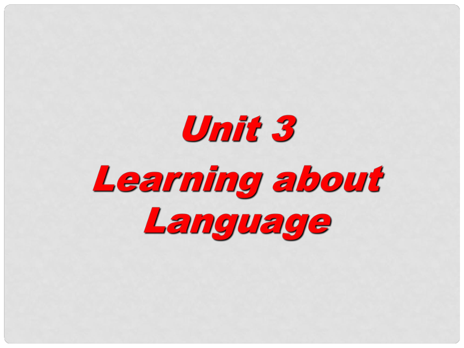 浙江省天臺縣平橋第二中學高中英語 Unit 3 Learning about Language課件 新人教版必修5_第1頁