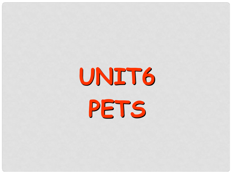 江蘇省南通市第二中學(xué)七年級(jí)英語下冊(cè)《Unit 6 Pets》課件 牛津譯林版_第1頁