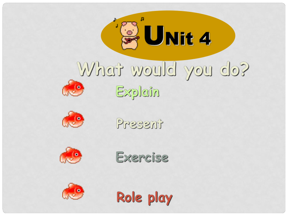 廣東省珠海九中九年級(jí)英語(yǔ)全冊(cè)《Unit 4 What would you do》課件（2） 人教新目標(biāo)版_第1頁(yè)